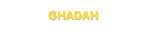 Der Vorname Ghadah