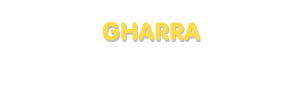 Der Vorname Gharra