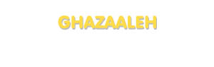 Der Vorname Ghazaaleh