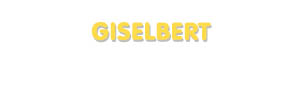 Der Vorname Giselbert