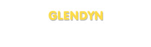 Der Vorname Glendyn