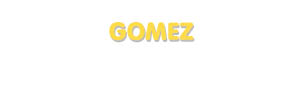 Der Vorname Gomez