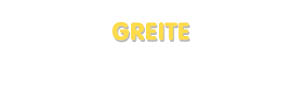 Der Vorname Greite