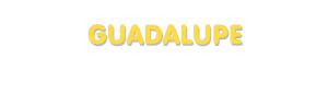 Der Vorname Guadalupe