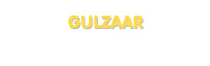Der Vorname Gulzaar