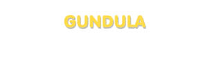 Der Vorname Gundula