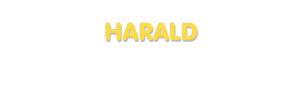 Der Vorname Harald