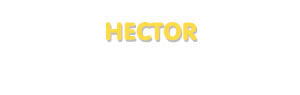 Der Vorname Hector