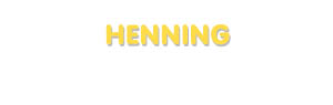 Der Vorname Henning