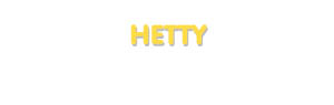 Der Vorname Hetty