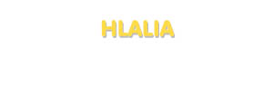 Der Vorname Hlalia