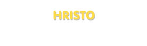 Der Vorname Hristo