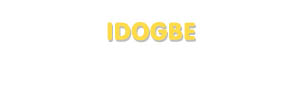 Der Vorname Idogbe