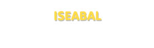 Der Vorname Iseabal