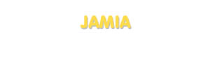 Der Vorname Jamia