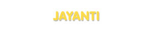 Der Vorname Jayanti