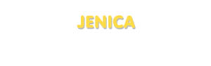 Der Vorname Jenica