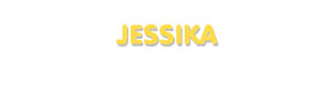 Der Vorname Jessika