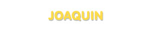 Der Vorname Joaquin