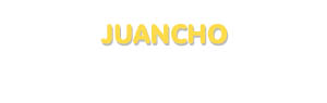 Der Vorname Juancho
