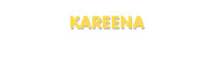 Der Vorname Kareena