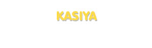 Der Vorname Kasiya