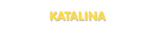 Der Vorname Katalina