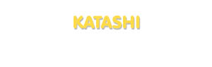 Der Vorname Katashi