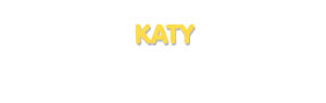 Der Vorname Katy