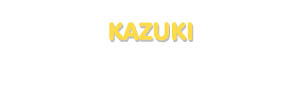 Der Vorname Kazuki