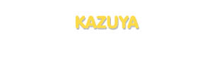 Der Vorname Kazuya