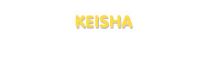 Der Vorname Keisha