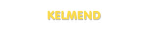 Der Vorname Kelmend