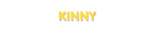 Der Vorname Kinny