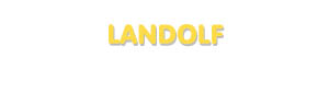 Der Vorname Landolf