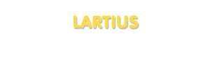 Der Vorname Lartius