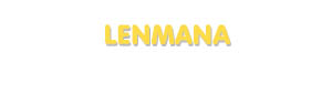 Der Vorname Lenmana
