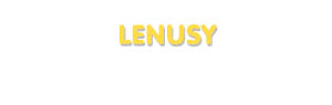 Der Vorname Lenusy