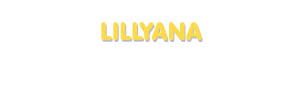 Der Vorname Lillyana