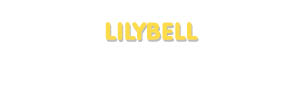 Der Vorname Lilybell