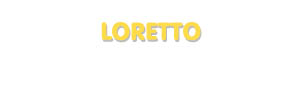 Der Vorname Loretto