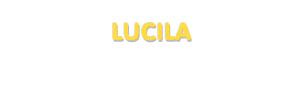 Der Vorname Lucila