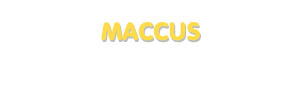 Der Vorname Maccus