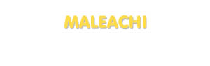 Der Vorname Maleachi