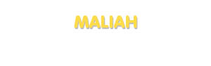 Der Vorname Maliah