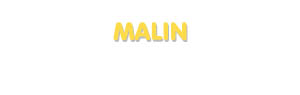 Der Vorname Malin