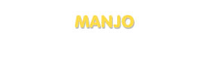 Der Vorname Manjo
