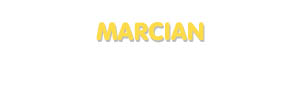 Der Vorname Marcian