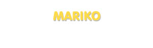 Der Vorname Mariko
