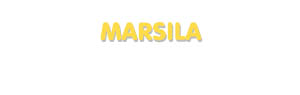 Der Vorname Marsila